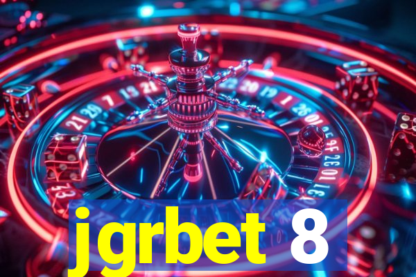 jgrbet 8